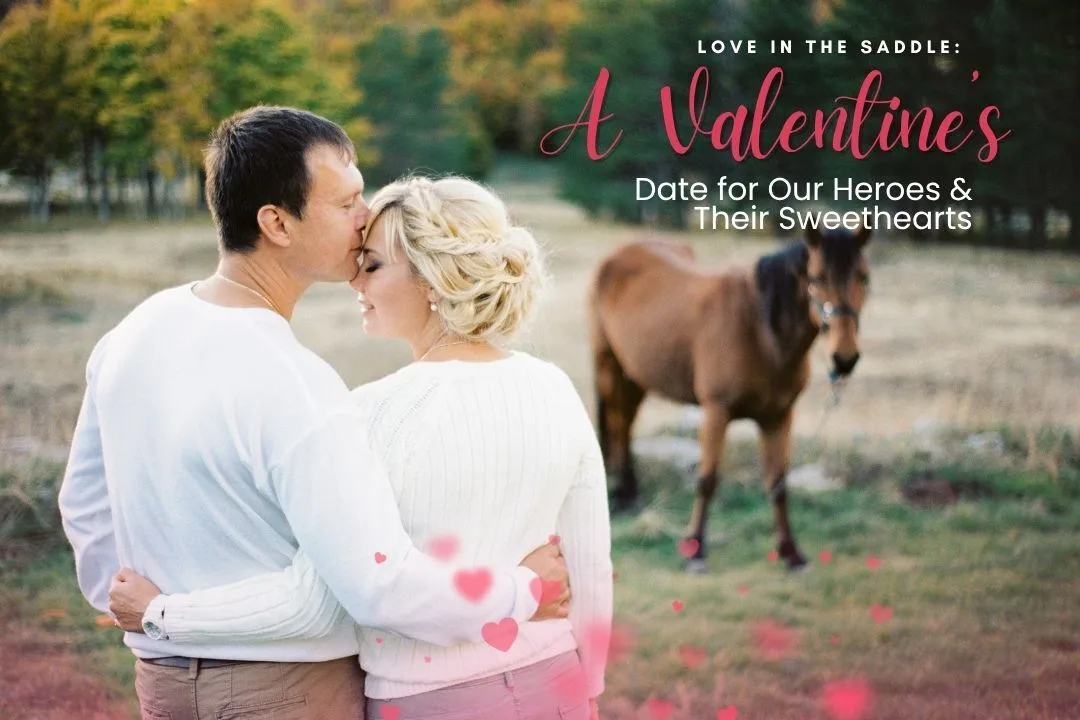 Valentine’s Day celebration for Veterans, Retired First Responders, and their sweethearts at Henry’s Home Horse & Human Sanctuary.